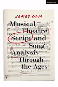 Musical Theatre Script and Song Analysis Through the Ages