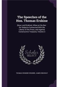 Speeches of the Hon. Thomas Erskine