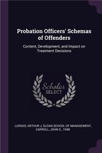 Probation Officers' Schemas of Offenders