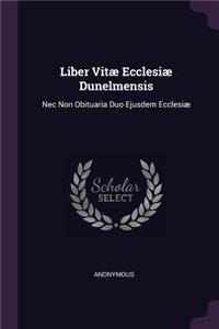 Liber Vitæ Ecclesiæ Dunelmensis