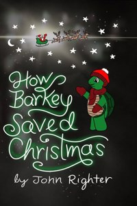 How Barkey Saved Christmas