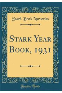 Stark Year Book, 1931 (Classic Reprint)
