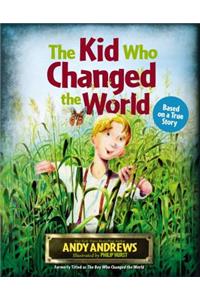The Kid Who Changed the World