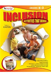 Inclusion: Activities That Work! Grades K-2