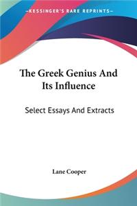 Greek Genius And Its Influence