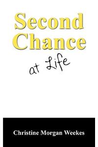 Second Chance at Life