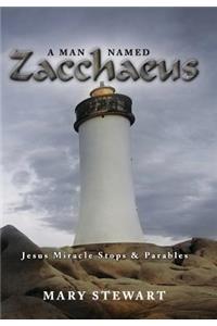 A Man Named Zacchaeus