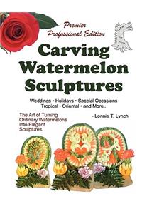 Carving Watermelon Sculptures
