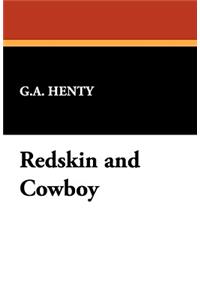 Redskin and Cowboy