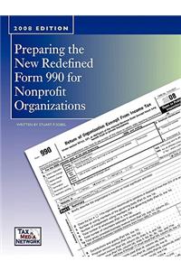 Preparing the New Redefined Form 990 For Nonprofit Organizations