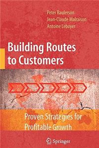 Building Routes to Customers