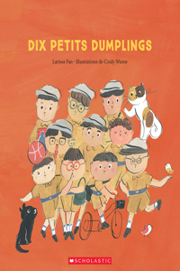 Dix Petits Dumplings