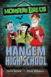 EDGE: Monsters Like Us: Hangem High School