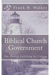Biblical Church Government
