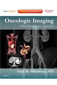 Oncologic Imaging: A Multidisciplinary Approach E-Book