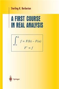 First Course in Real Analysis