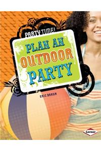 Plan an Outdoor Party