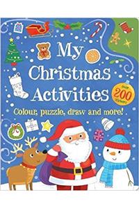 My Christmas Activities: Colour, Puzzle, Draw and More! (Activity Book)