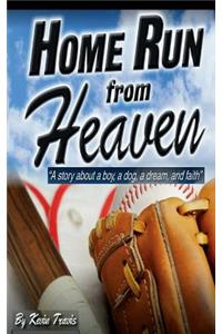 Home Run from Heaven