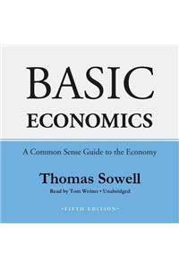 Basic Economics, Fifth Edition Lib/E