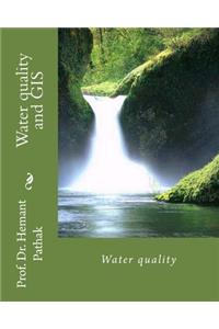 Water quality and GIS