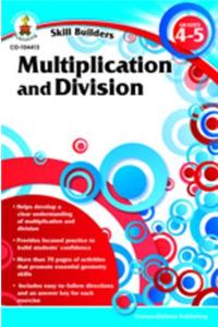 Multiplication and Division, Grades 4 - 5