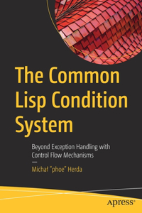 Common LISP Condition System