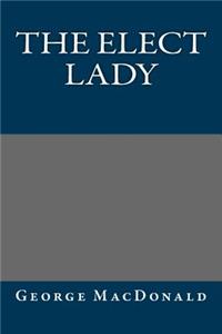 The Elect Lady