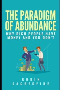 Paradigm of Abundance