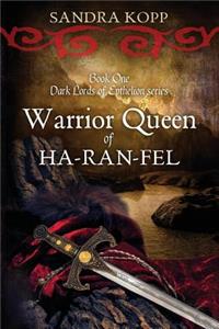 Warrior Queen of Ha-Ran-Fel