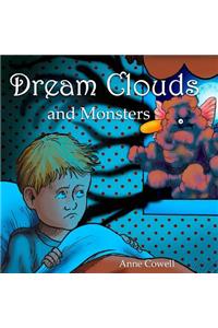 Dream Clouds and Monsters