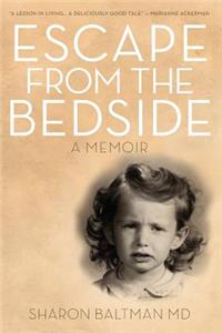 Escape From The Bedside