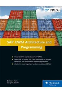 SAP Ewm Architecture and Programming