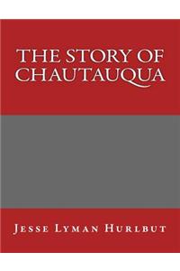 The Story of Chautauqua