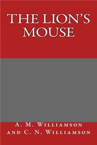 The Lion's Mouse