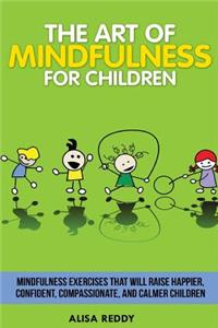 Art of Mindfulness for Children