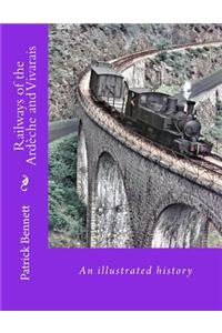 Railways of the Ardèche and Vivarais