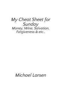 My Cheat Sheet for Sunday