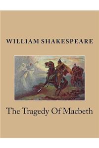 Tragedy Of Macbeth