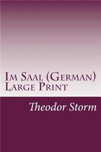 Im Saal (German) Large Print