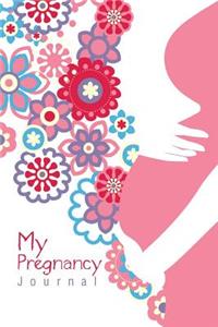 My Pregnancy Journal