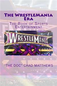 WrestleMania Era