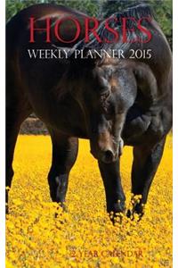 Horses Weekly Planner 2015