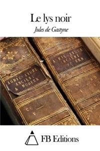 Le lys noir