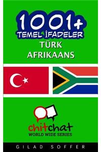 1001+ Basic Phrases Turkish - Afrikaans