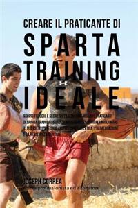 Creare il Praticante Di Sparta Training Ideale