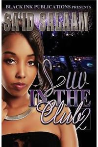 Luv In The Club 2