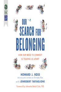 Our Search for Belonging