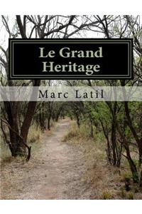 Le Grand Heritage