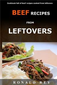Beef Recipes From Leftovers